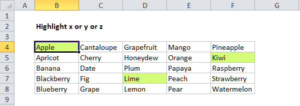 Conditional formatting with the OR function Conditional formatting with the OR function