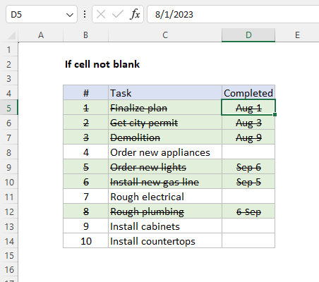 Conditional formatting to highlight cells based on a cell that is not blank Conditional formatting to highlight cells based on a cell that is not blank