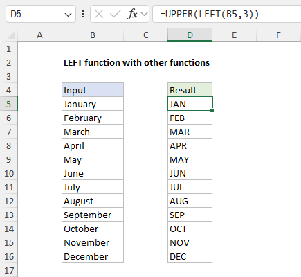 Example - The LEFT function with the UPPER function Example - The LEFT function with the UPPER function