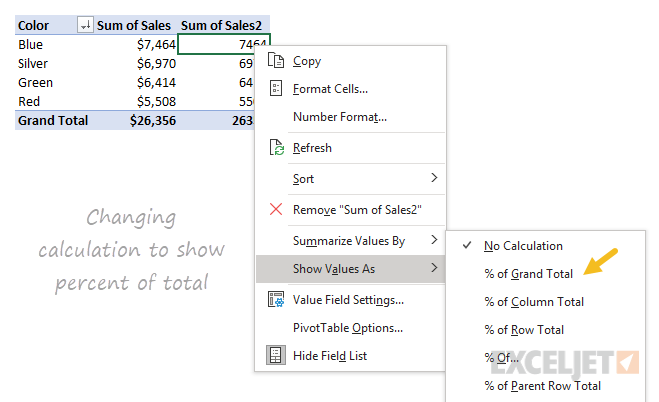 Right-click select Show values as > percent of total Right-click select Show values as > percent of total